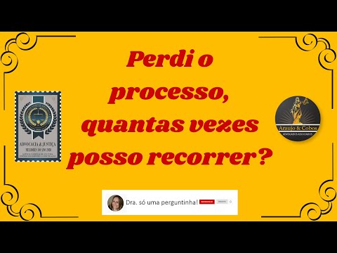 Quantas vezes é possível recorrer em um processo civil?