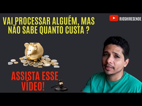 Quanto custa processar alguém?