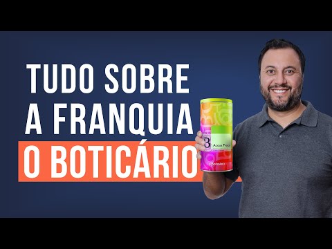 Quanto Custa uma Franquia do Boticário?