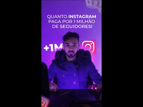 Quanto ganha no Instagram quem tem 1 milhão de seguidores?