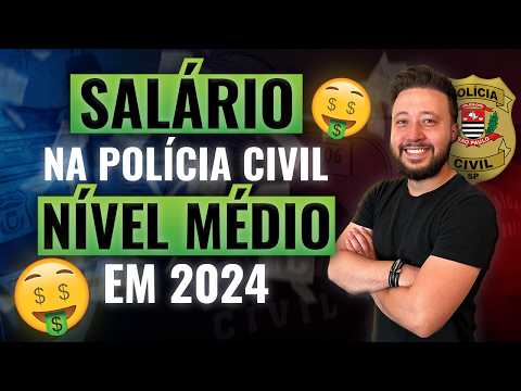 Quanto ganha um policial civil?