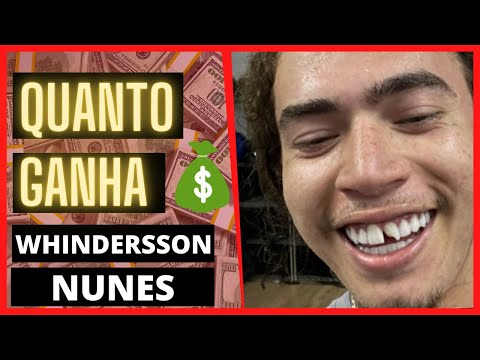 Quanto ganha Whindersson Nunes atualmente?