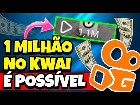 Quanto o Kwai Paga por 1 Milhão de Visualizações?