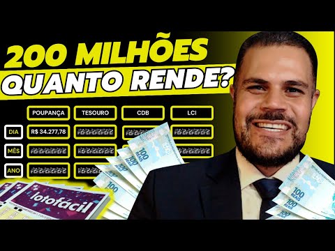 Quanto rende 200 milhões na poupança?