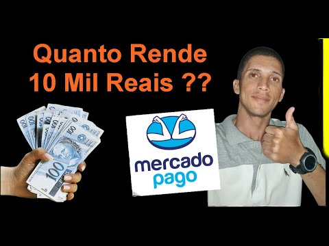 Quanto rende R$ 10.000 no Mercado Pago?