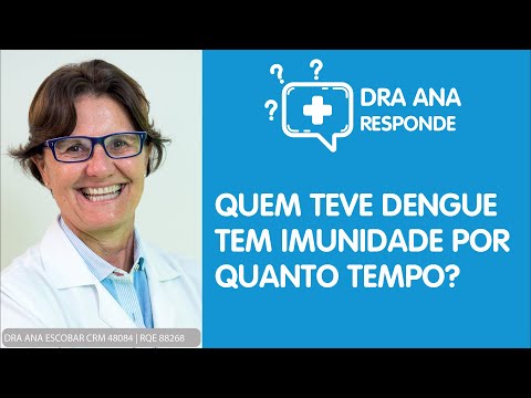 Quanto Tempo Dura a Vacina da Dengue?