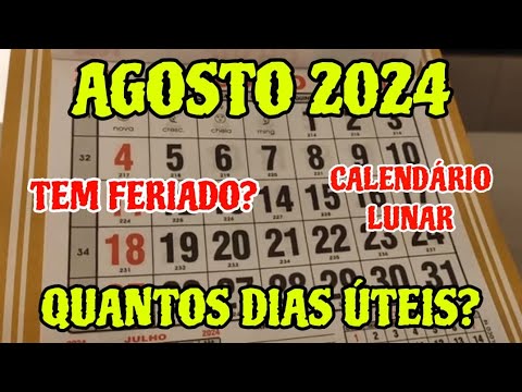 Quantos dias tem o mês de agosto?