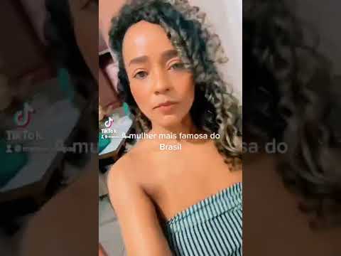 Quem é a mulher mais famosa do Brasil?