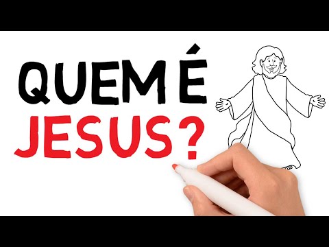 Quem é Jesus Cristo?