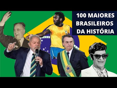 Quem é o brasileiro mais importante de todos os tempos?