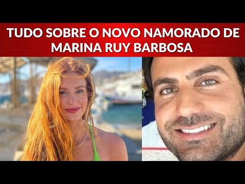 Quem é o namorado de Marina Ruy Barbosa?