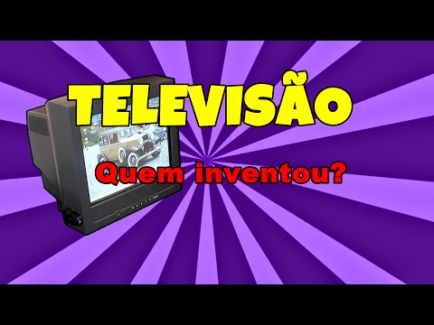 Quem foi o inventor da televisão?