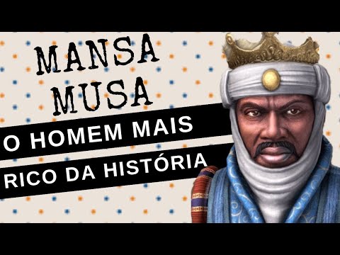 Quem foi o rei mais rico da história?