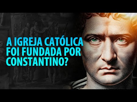 Quem fundou a Igreja Católica?