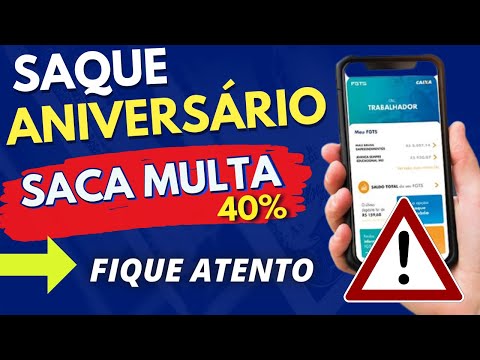 Quem optou pelo saque aniversário recebe a multa de 40?