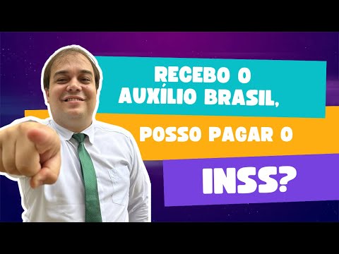 Quem recebe Bolsa Família pode pagar INSS?