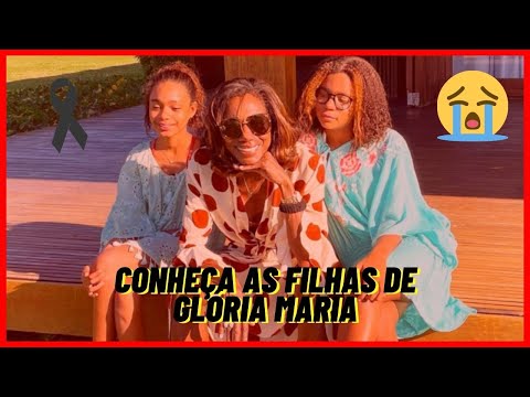 Quem são as filhas de Glória Maria?