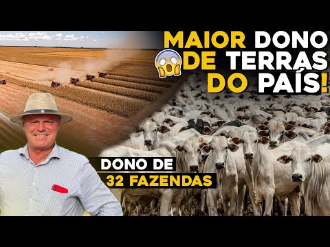 Quem são os donos das maiores fazendas do Brasil?