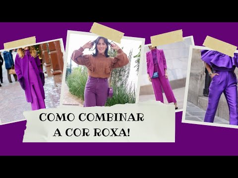 Roxo combina com que cor?