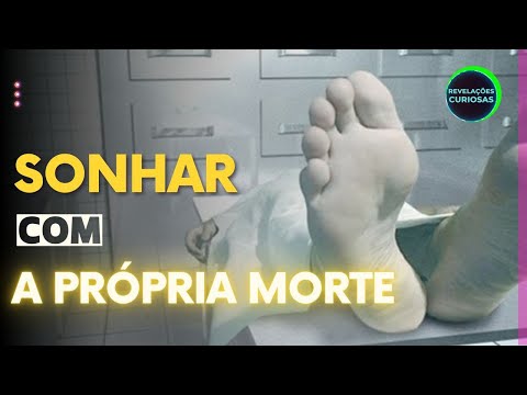 Sonhar com a própria morte: o que isso significa?