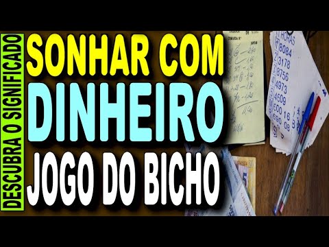 Sonhar com dinheiro no jogo do bicho: o que isso significa?