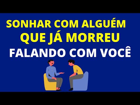 Sonhar com Quem Já Morreu: O Que Isso Significa?