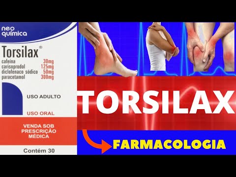 Torsilax: Para que Serve e Quais são seus Benefícios?