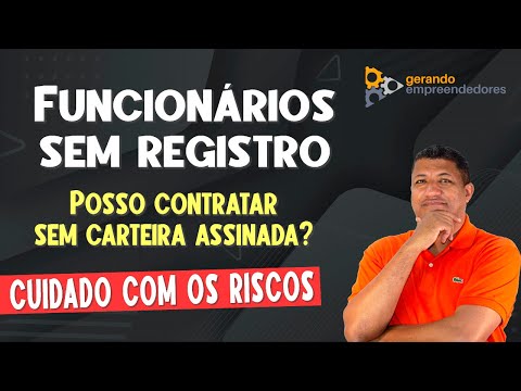 Trabalho sem carteira assinada: quais são os riscos e benefícios?