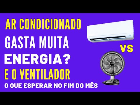 Ventilador consome mais energia que ar condicionado?