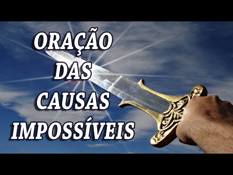 Você conhece a Oração das Causas Impossíveis?