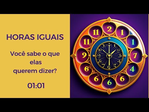 Você sabe como a lei da atração se relaciona com as horas iguais?