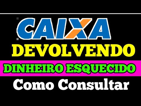 Você tem dinheiro esquecido na Caixa Econômica?